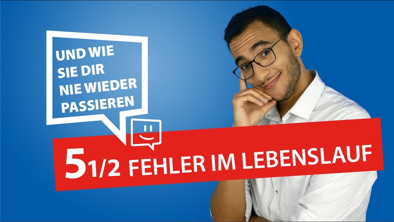 Lebenslauf: Die größten 5 ½ Fehler und wie sie dir nie wieder passieren!  #bewerbung