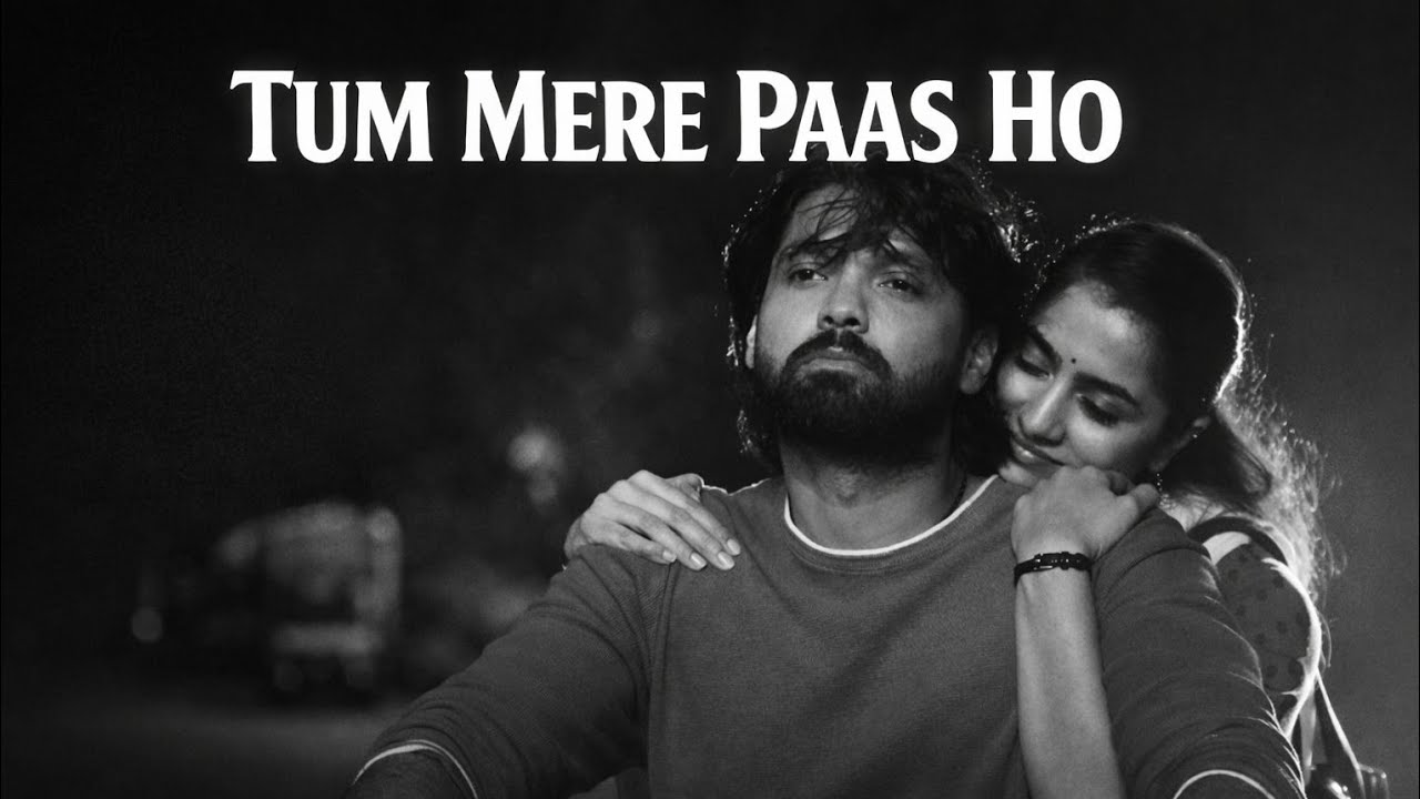 2026 New song || TUM MERE PAAS HO || romantic song @rfmusic26 
