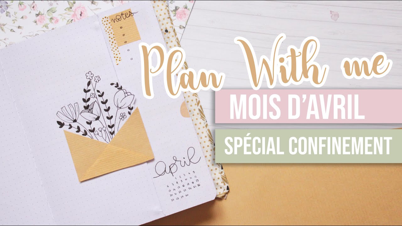 PLAN WITH ME | AVRIL 2020 (spécial confinement)