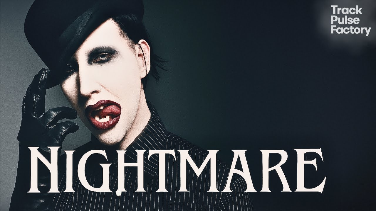NIGHTMARE — Marilyn Manson [Official Song T.P.F.]