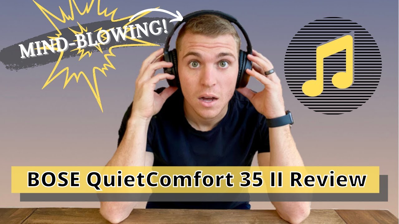 Are These the Best Noise-Canceling Headphones for 2021? | BOSE QuietComfort 35 II Review