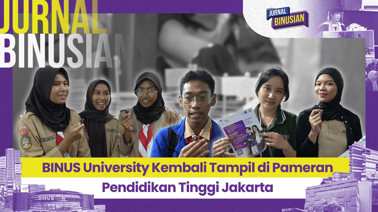 BINUS University Kembali Tampil di Pameran Pendidikan Tinggi Jakarta I JURNAL BINUSIAN