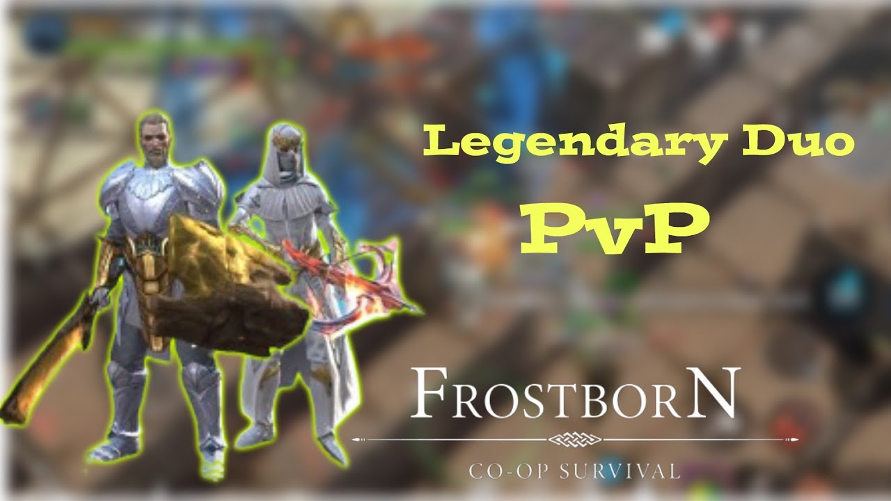 Frostborn: Legendary Duo PvP CIS/Фростборн пвп