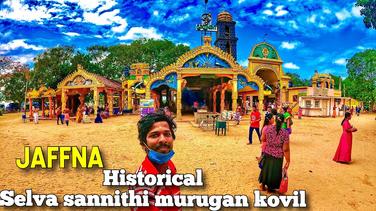 செல்வச்சந்நிதி முருகன் கோவில் / Jaffna famous kovil / Jaffna suthan