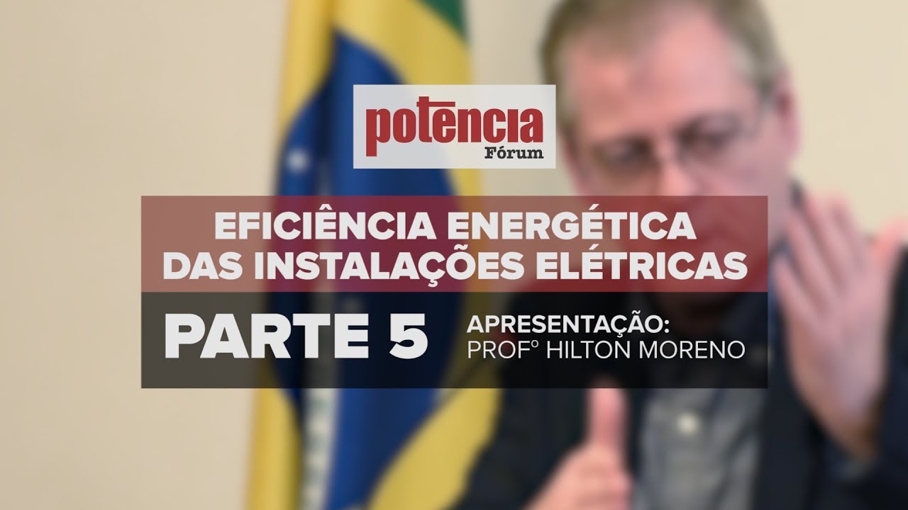 Palestra sobre Eficiência Energética | IEC 60364-8-1 | Condutores Elétricos - Parte 5
