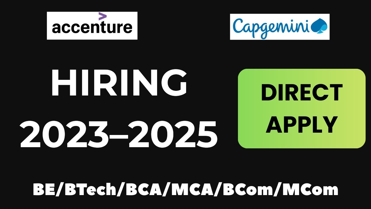 🚀Direct Apply | Accenture | Capgemini | Freshers Hiring | 2023-2025 Batch | Apply Now!