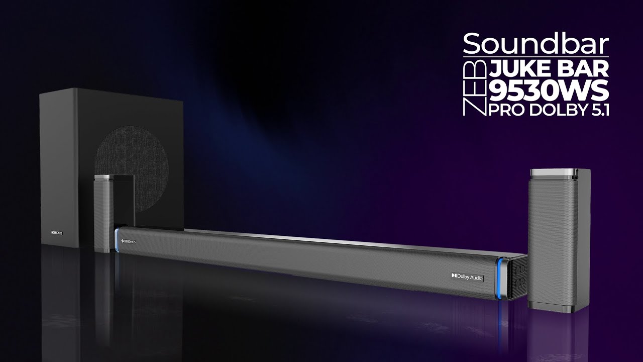 Zebronics | Zeb Jukebar 9530 Pro Dolby 5.1 | Dolby Audio Soundbar