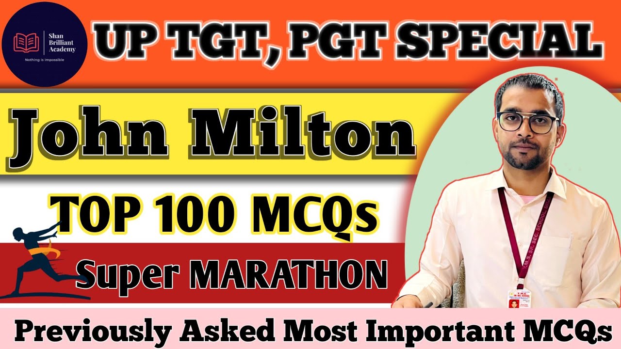 John Milton | Top 100 MCQs | Marathon | TGT English Preparation | John Milton TGT | PGT | TGT