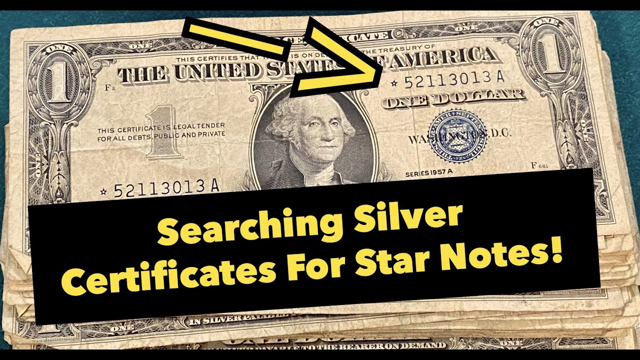 Searching A Stack Of Silver Certificates For Rare Star Notes