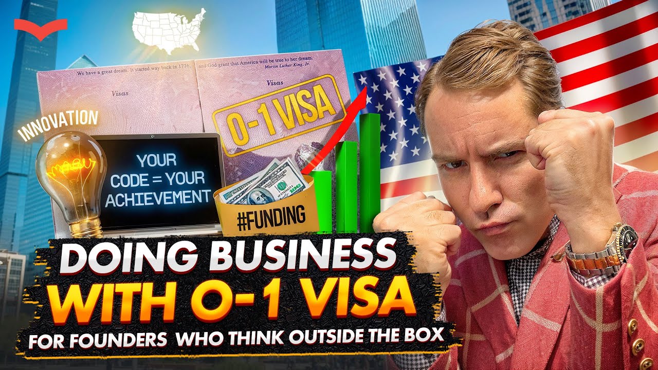 FOUNDERS: TAP INTO THE U.S. MARKET WITH O-1 VISA | STARTUP GUIDE TO O-1 TALENT VISA