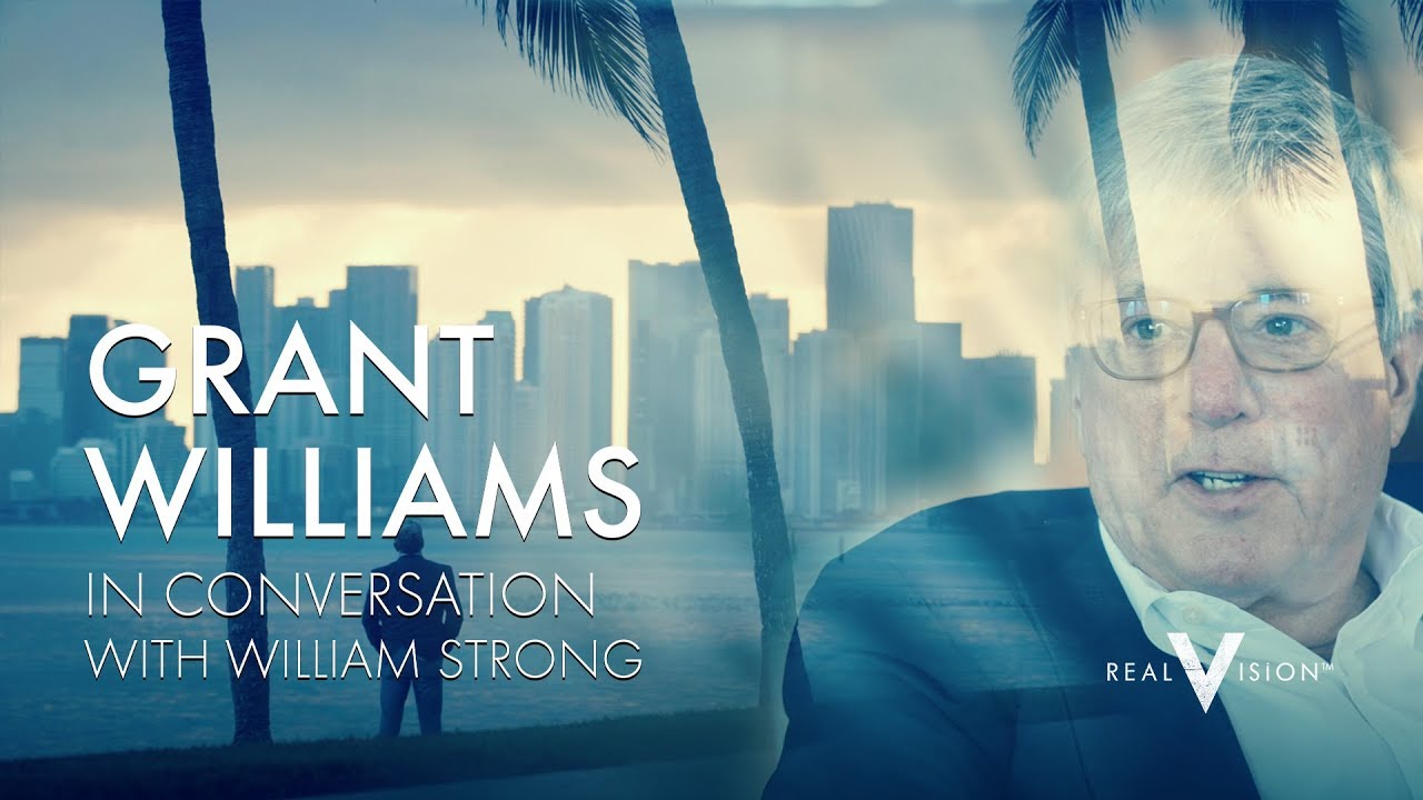 Value Investing Outtake (w/ William Strong) | Grant Williams | Real Vision&trade;