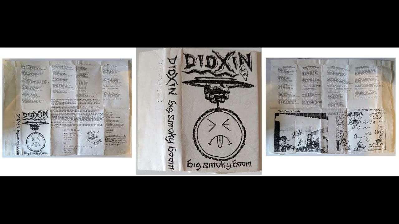 Dioxin (Can) Demo # 1. BIG SMOKY BOOM. 1987 (2026 Re-rip, Ragin' Canadian Cross-over Thrash ! Rare)