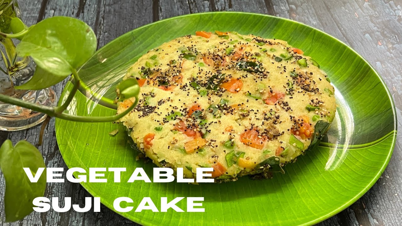 Namkeen Cake | Vegetable Cake | Nasta Recipe | Suji Cake | Healthy Breakfast | Suji Nasta