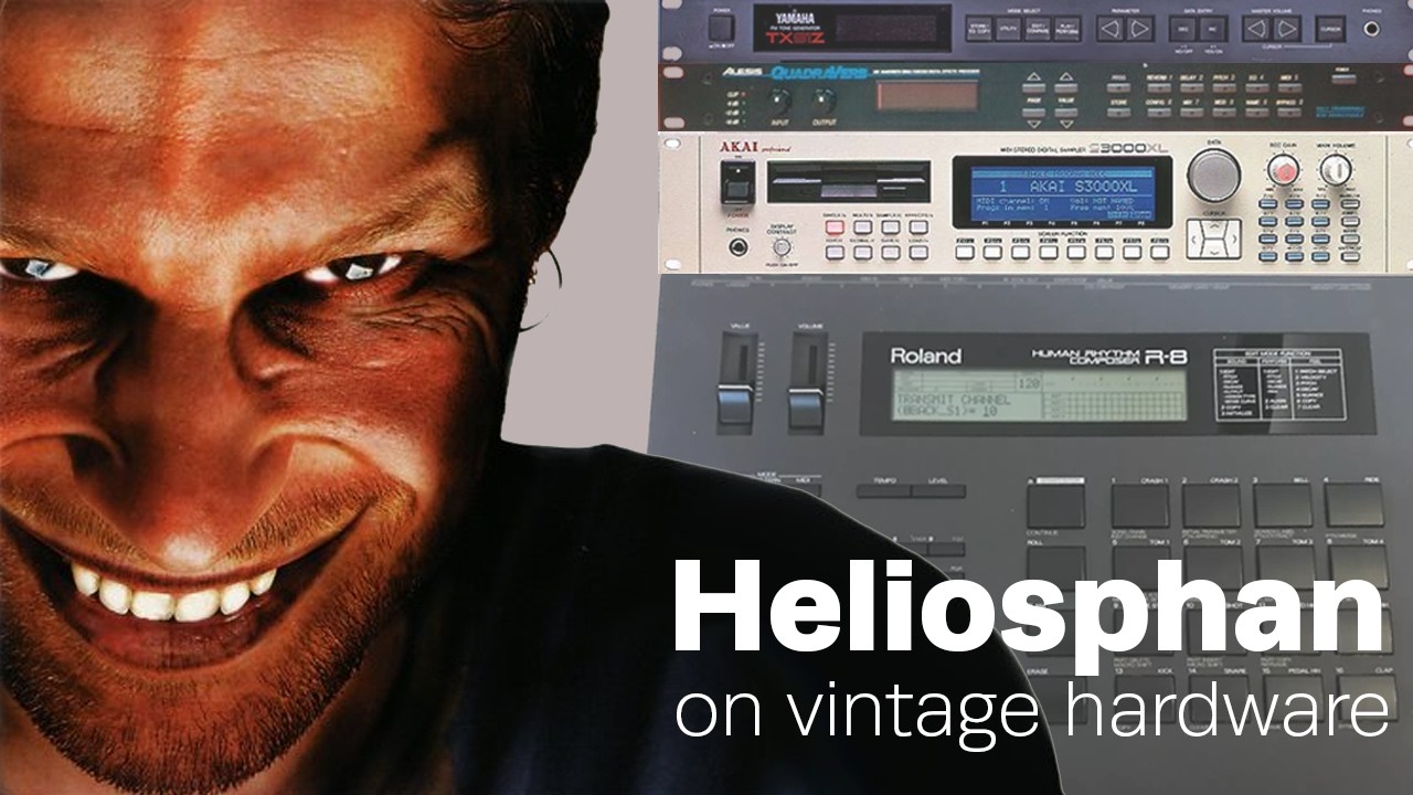 Aphex Twin - Heliosphan cover on (mostly) vintage hardware