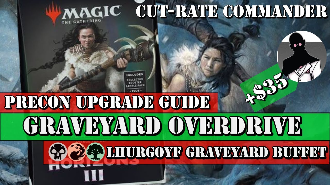 Cut-Rate Commander | Graveyard Overdrive Precon Upgrade Guide