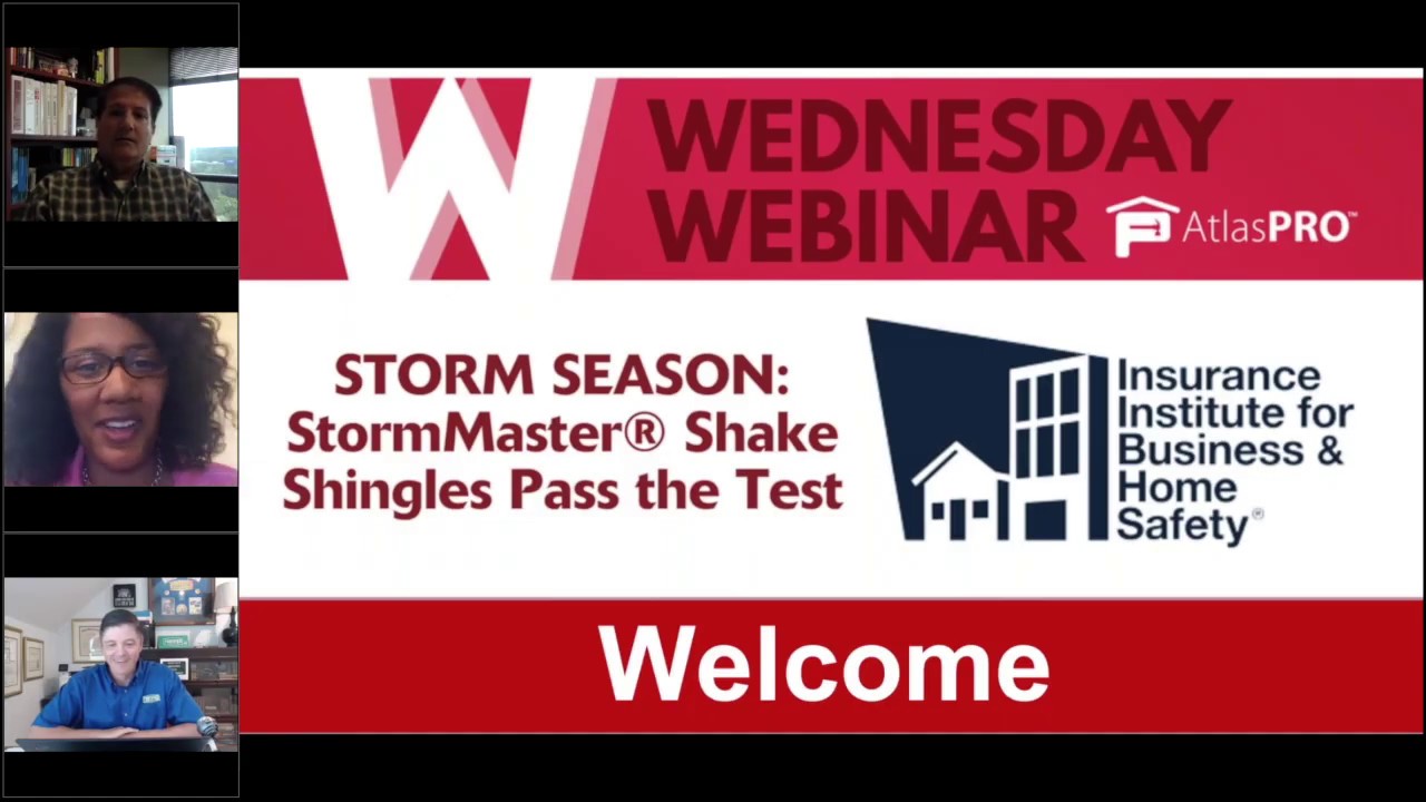 Atlas Pro Webinar: STORM SEASON: StormMaster&reg; Shake Shingles Pass the Test.