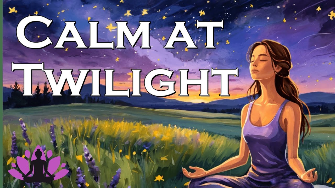 Twilight Meadow Meditation | Guided Practice to Find Calm & Inner Peace