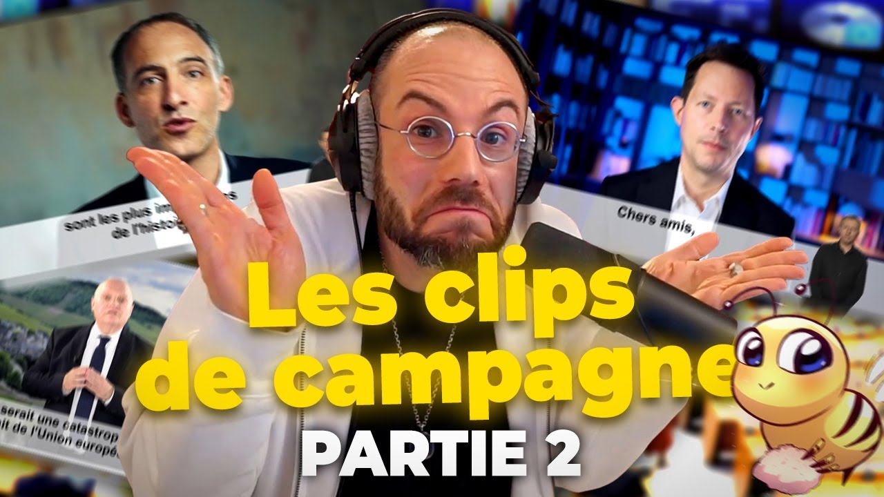 J'analyse LES CLIPS DE CAMPAGNE des Europ&eacute;ennes - Partie 2 - Cl&eacute;ment Viktorovitch