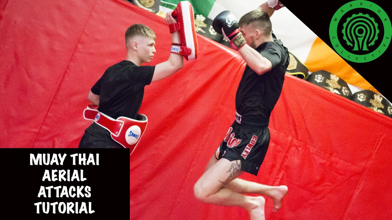 Muay Thai Aerial Attacks Tutorial