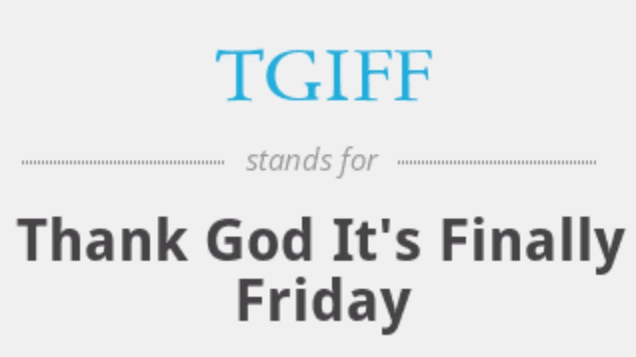 T.G.I.F.F. THANK GOD IT'S FINALLY FRIDAY! GOOD MORNING 🥷🥷🏼🥷🏾😁