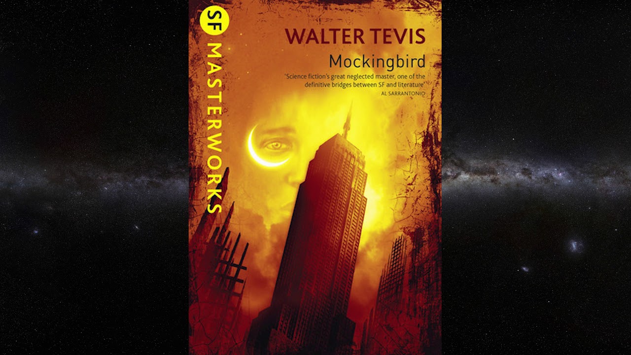 The RTSF Review | 'Mockingbird' by Walter Tevis