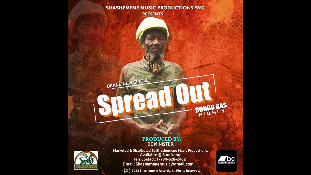 SPREAD OUT/Bongo Ras Highly