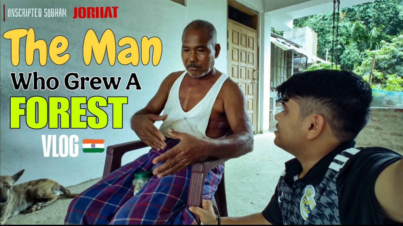 How i meet The Forest Man of India // Padmashree Jadav Payen! 🤫😬🔊📷 #jorhat