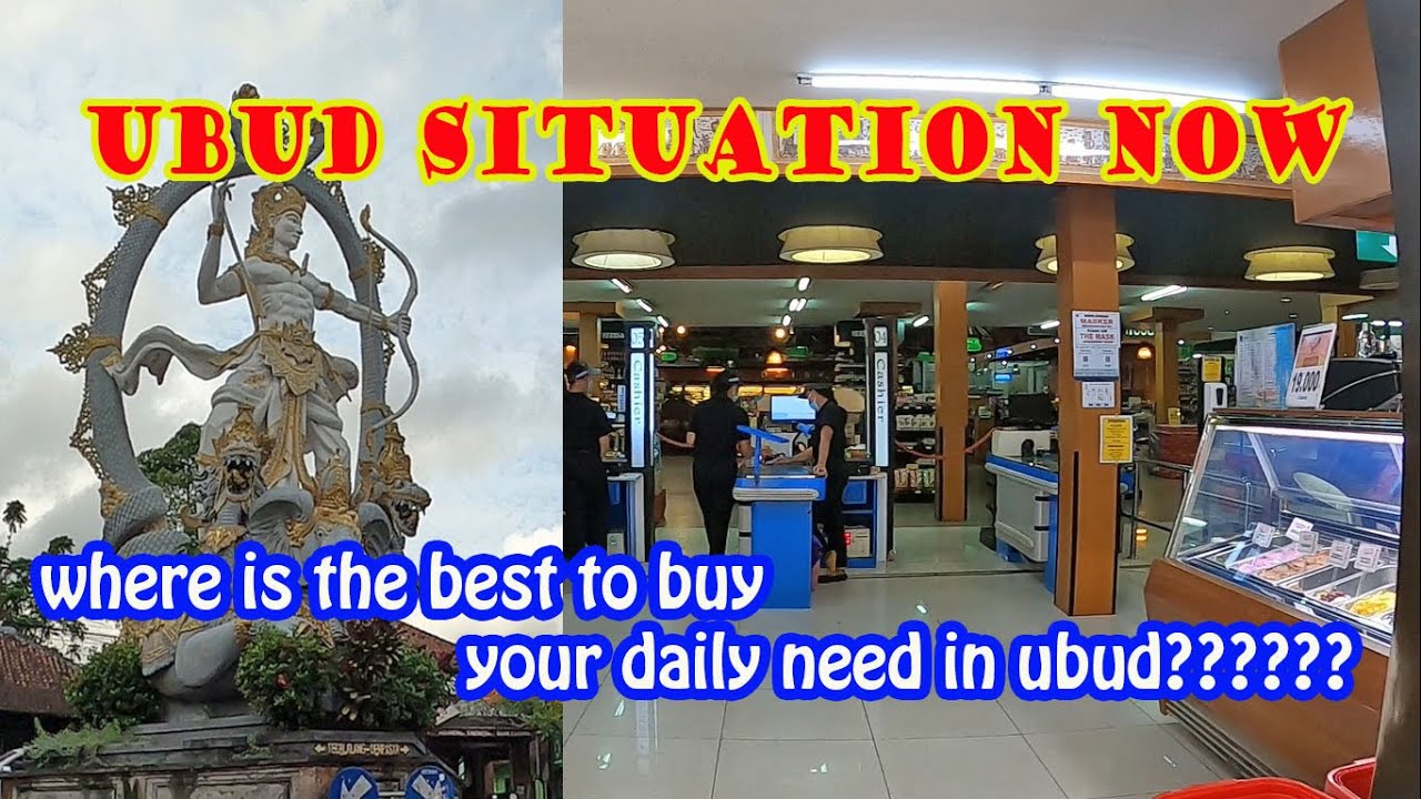 Supermarket In Ubud Bali | Ubud Situation Now | Ubud Bali 2021