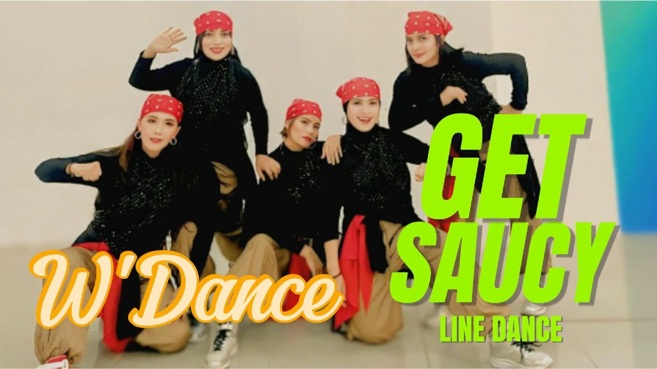GET SAUCY | Line Dance | Dancer: W'Dance (INA) | Choreograph : Rebecca Lee (MY) & Grace David (KOR)