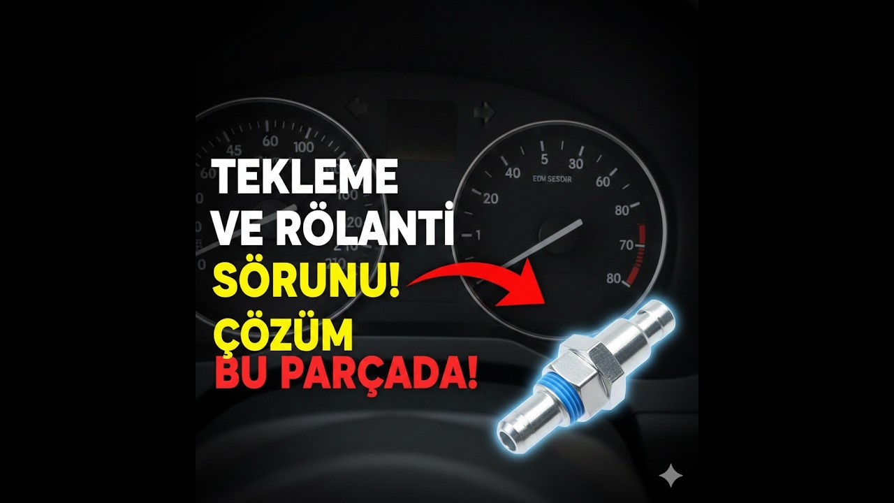 araç tekleme rolanti dalgalanması en ucuz çözümü