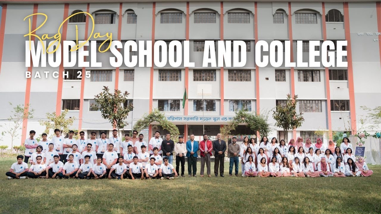Barishal Govt. Model School & CollegeS.S.C. - 25
