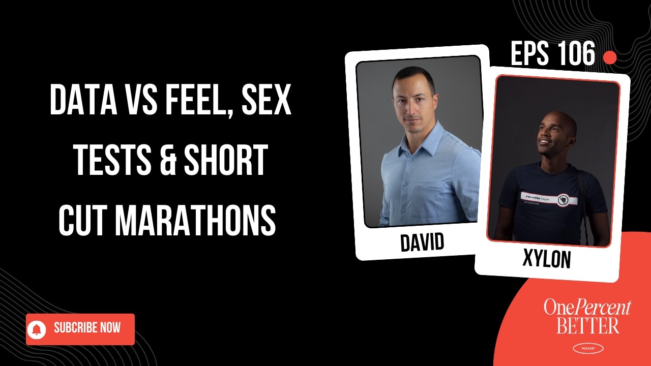 Data vs Feel, Sex Tests & Short Cut Marathons