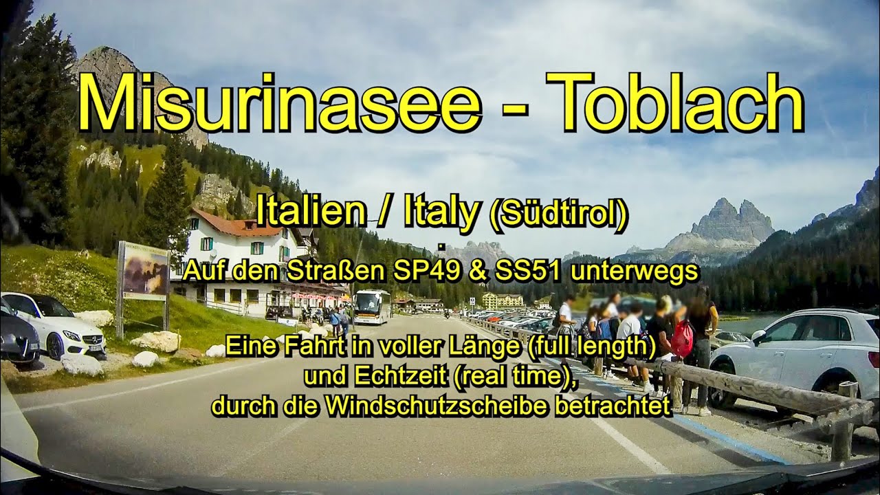 Misurinasee - Toblach / Italien (Südtirol) – Full length / Real time