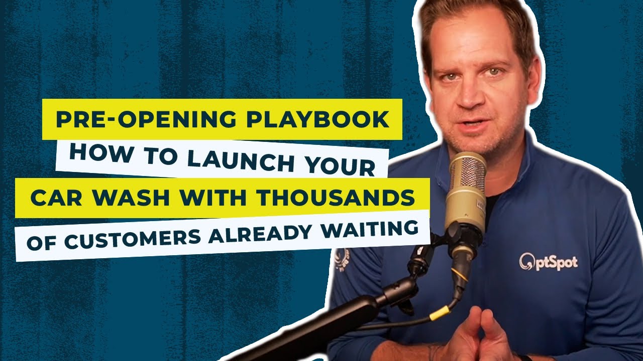 Episode 17: Pre-Opening Playbook: How to Launch Your Car Wash with Thousands of Customers Waiting