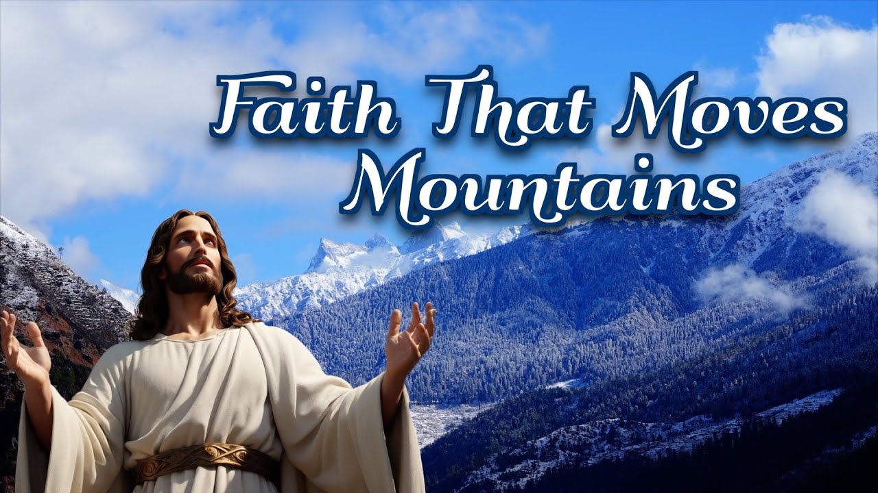 Faith That Moves Mountains ✝️ Powerful Christian Worship Song on Bold Faith 🙏⛰️✝️