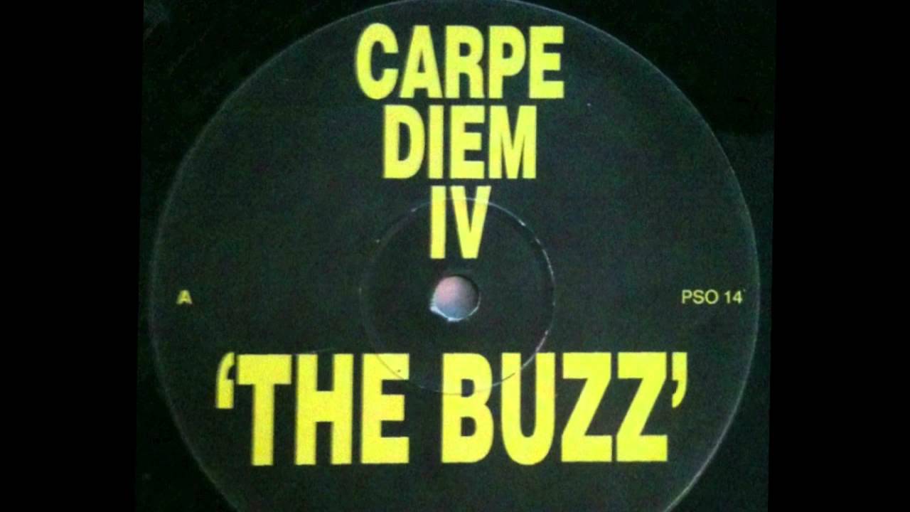 CARPE DIEM 4 - The Buzz - 1994