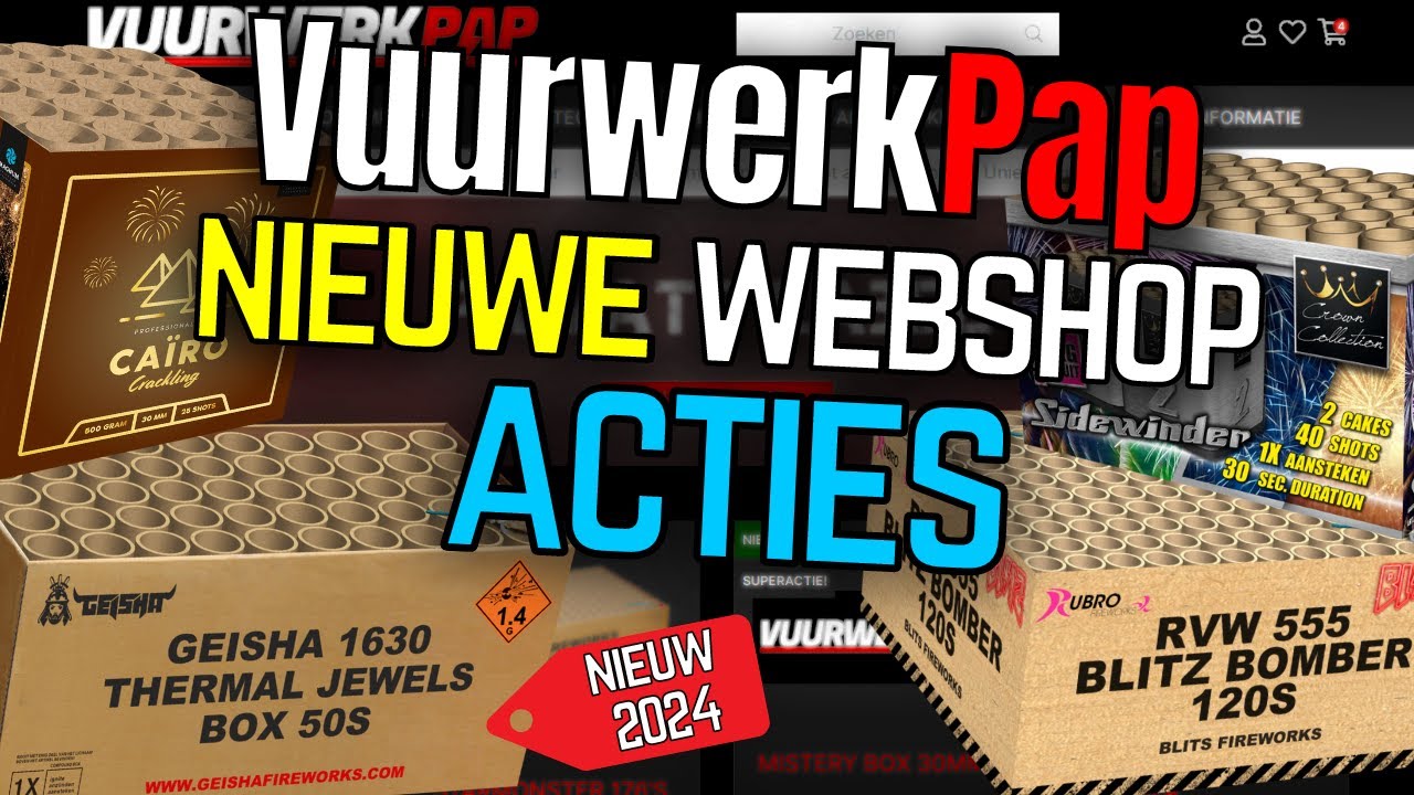 Nieuwe acties & webshop bij VuurwerkPap | 2024