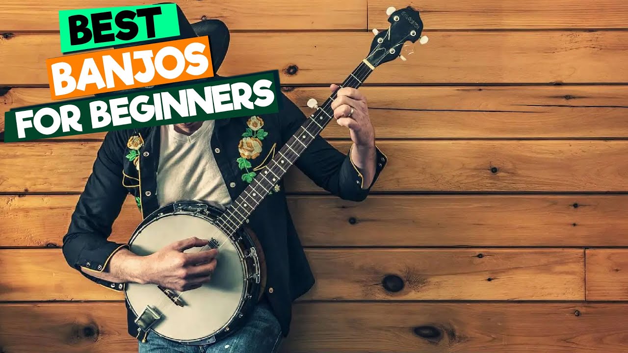 The Best Banjos for Beginners: A Comprehensive Guide