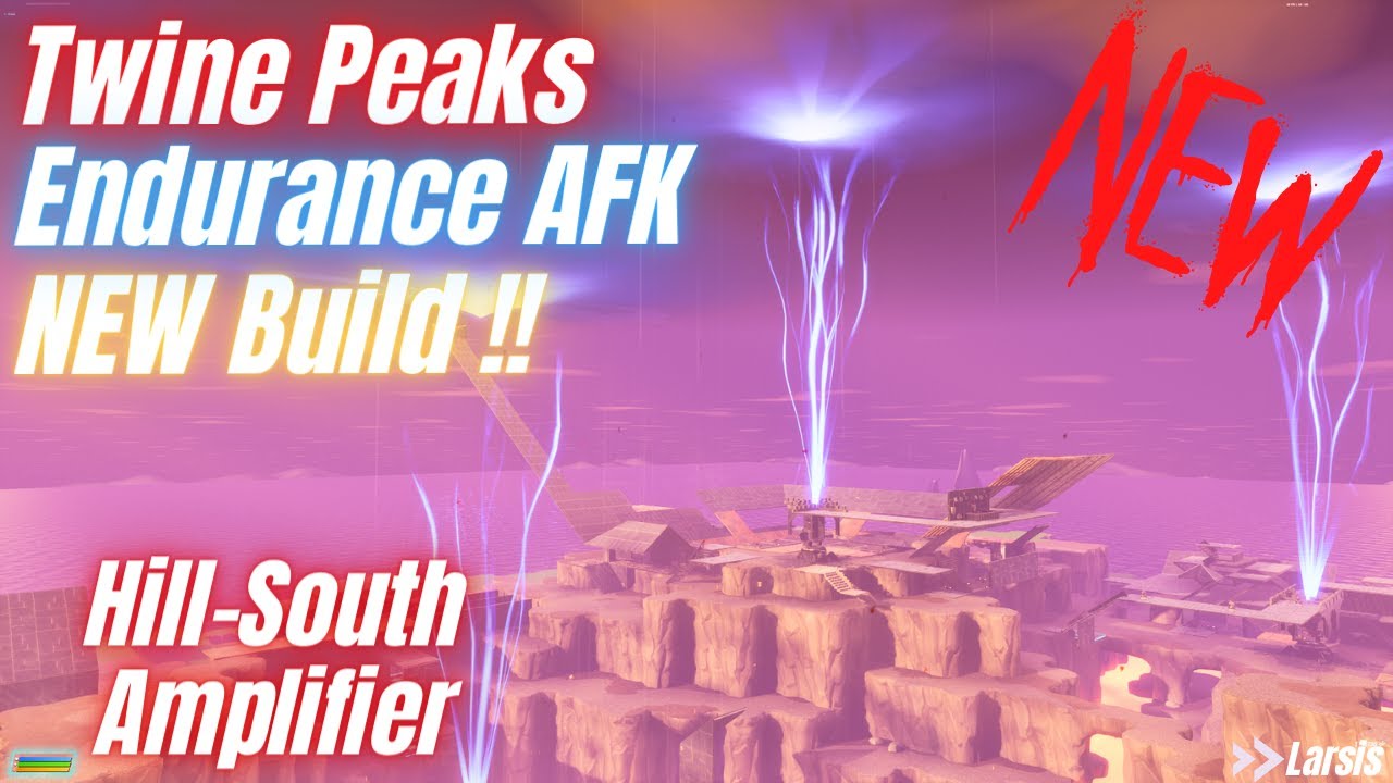 Fortnite STW - Сборка на выносливость в Twine Peaks (AFK) - Усилитель на холме/юге - Работает до ...