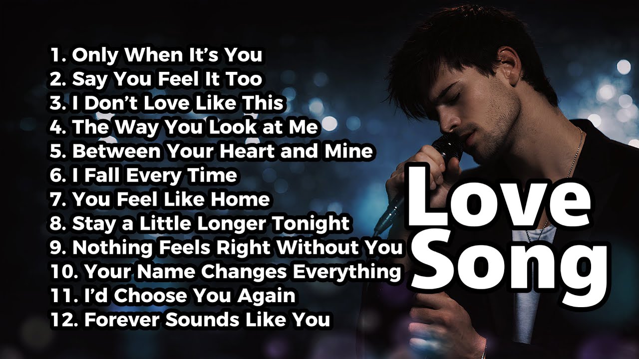 Emotional Love Ballad Songs |  Slow Cinematic Pop playlist - Only When It’s You