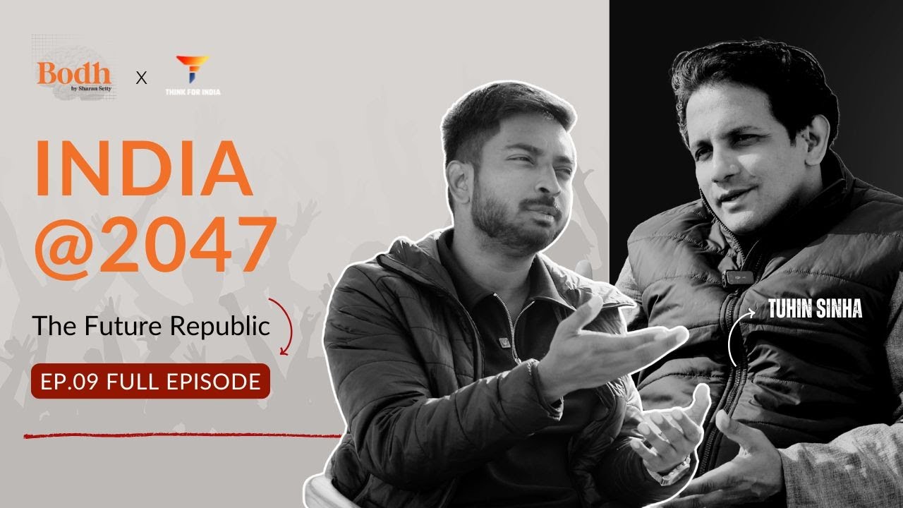 The Future of the Indian Republic | Ep. 09 ft Tuhin Sinha (Author & National Spokesperson, BJP)