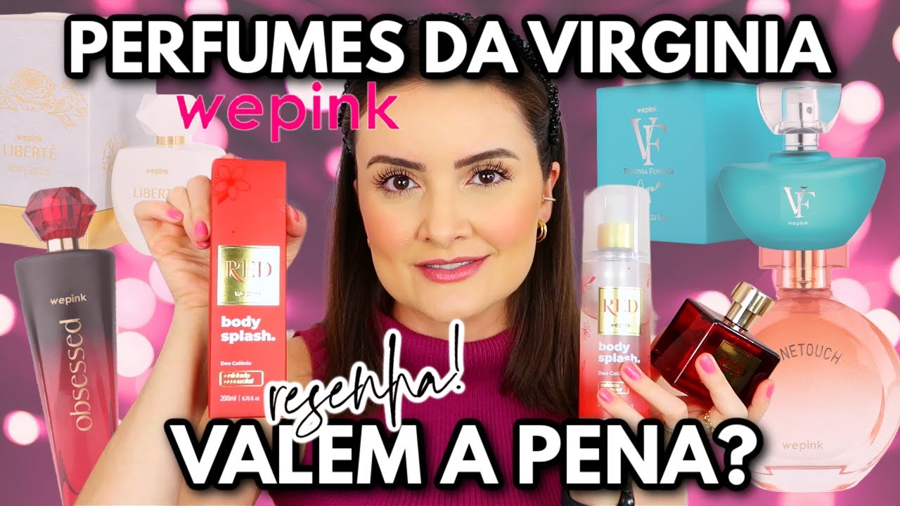 RESENHA DOS PERFUMES DA WEPINK
