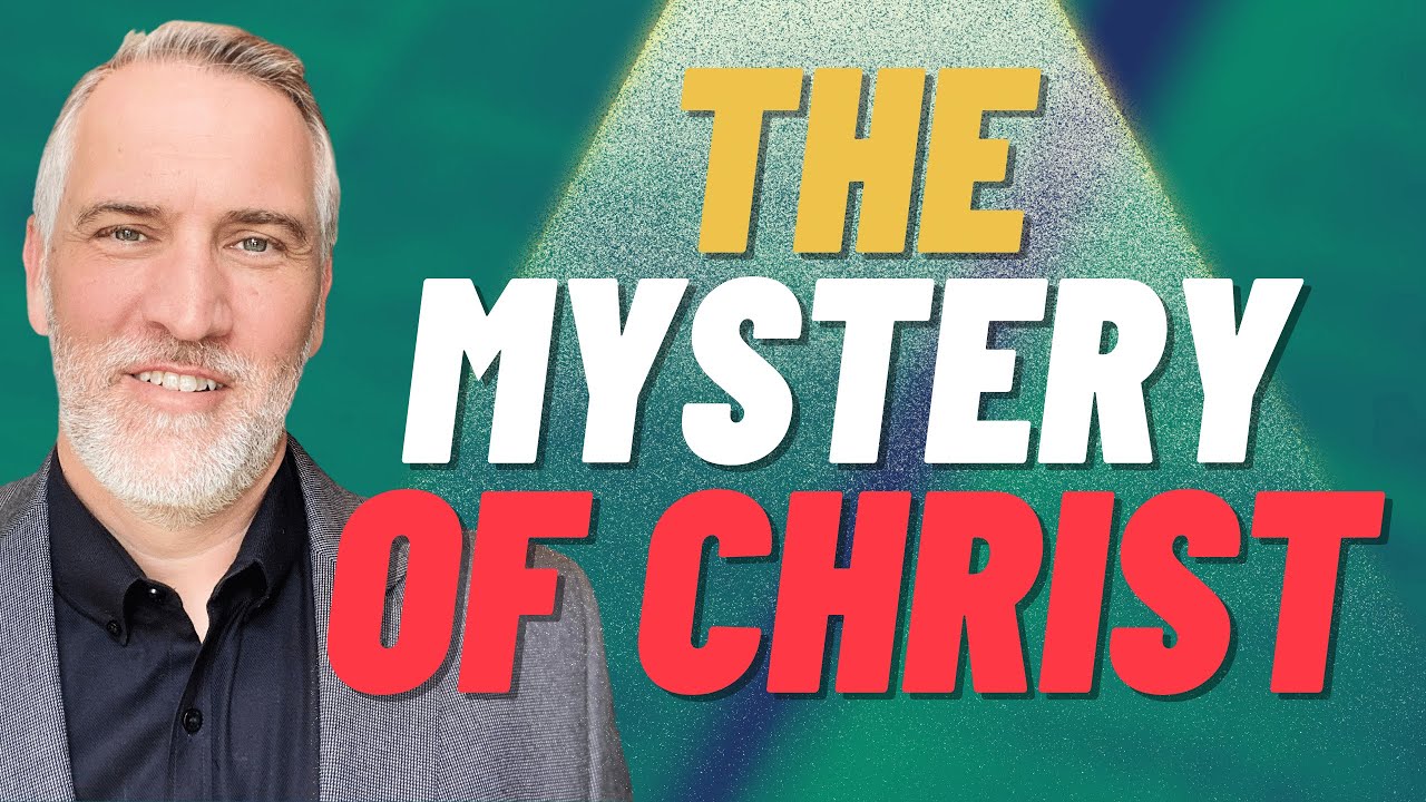 The Mystery Of Christ Made Known (Ephesians 3)