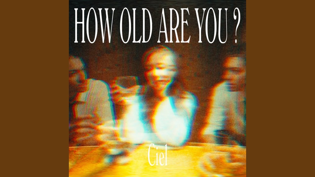 How old are you?