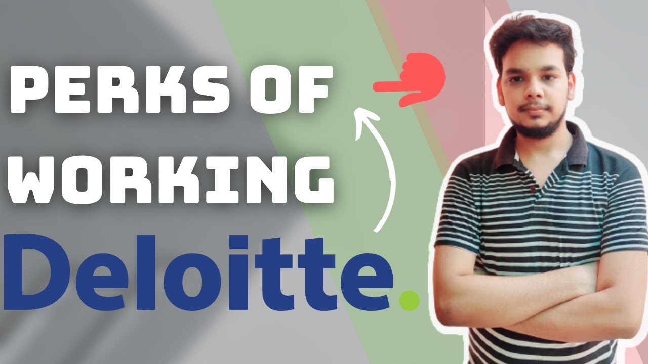 All Deloitte Perks and Employee Benefits | Internet | Bill | WFH Setup | Insurance
