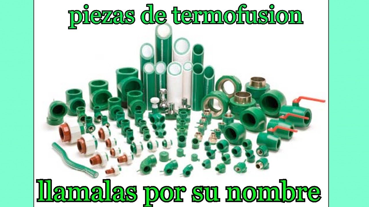 piezas de termofusión y sus nombres