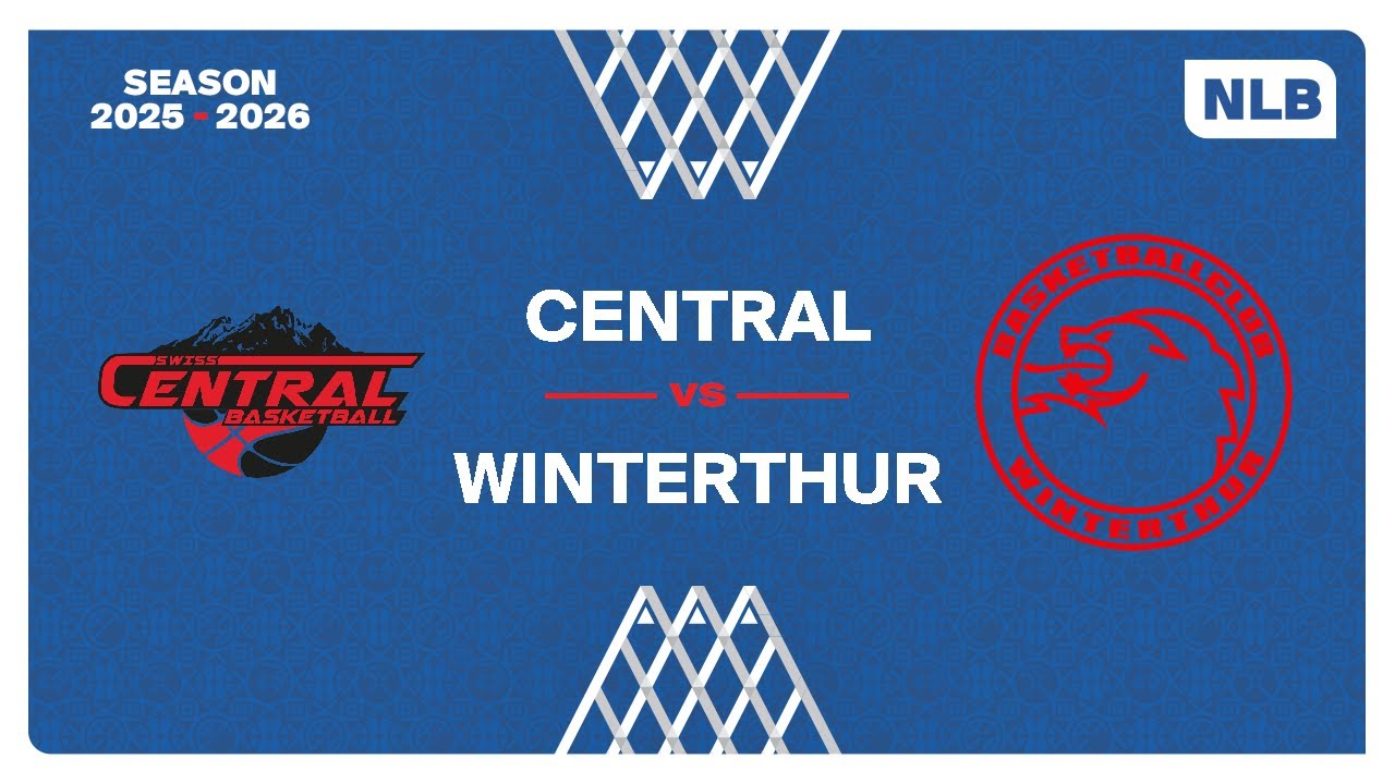 NLB Men｜Day 5: CENTRAL vs. WINTERTHUR
