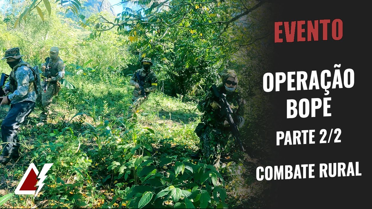 Evento: Operação BOPE | Segundo dia - O JOGO
