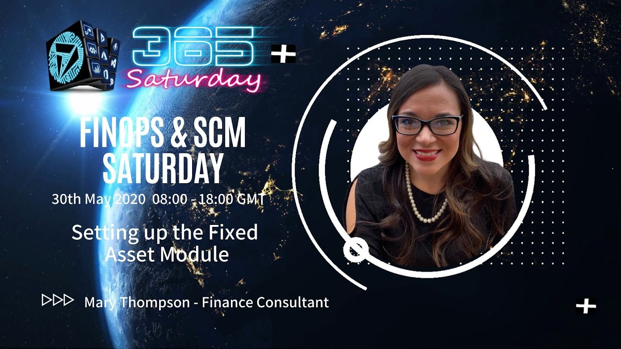 Setting up the Fixed Asset Module - Mary Thompson