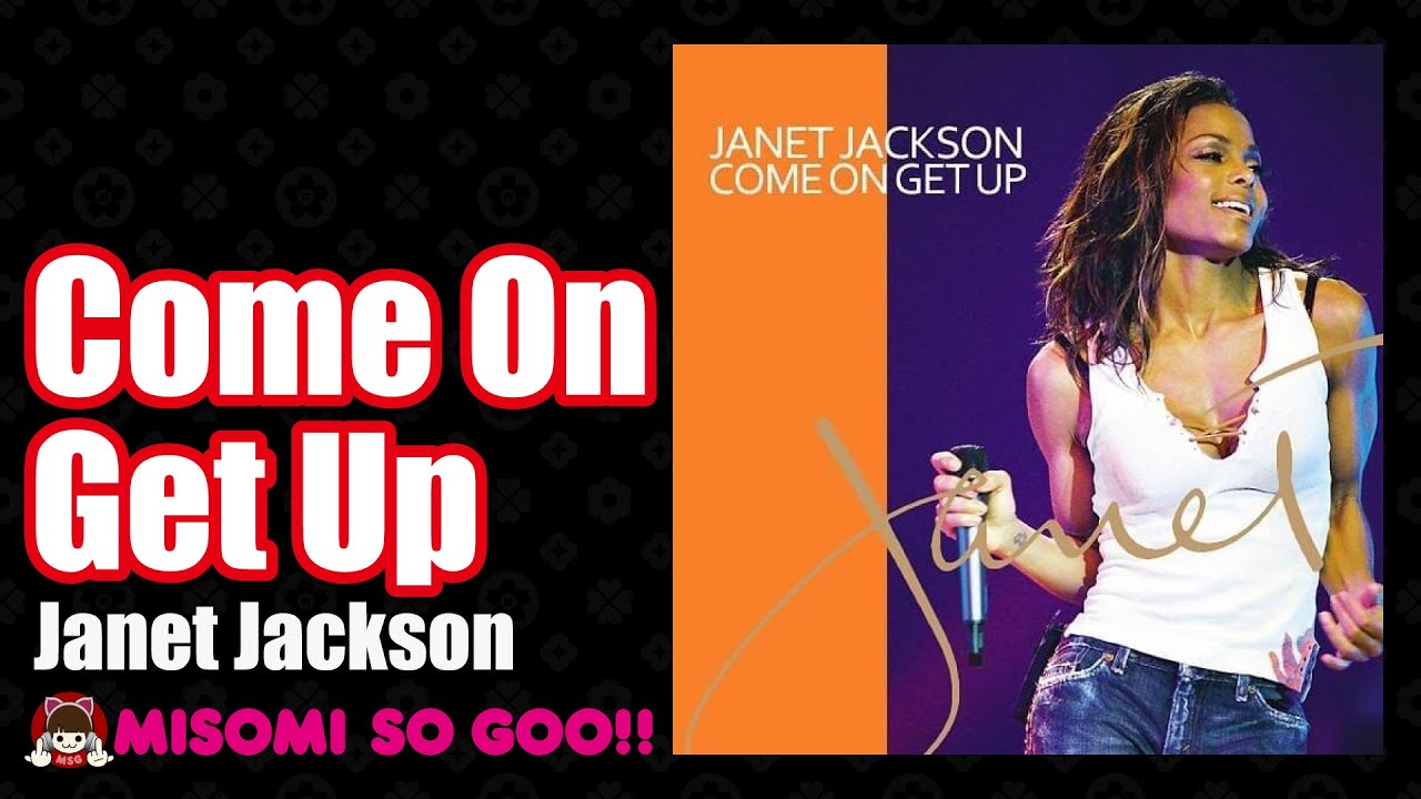 Janet Jackson - Come On Get Up (2001)
